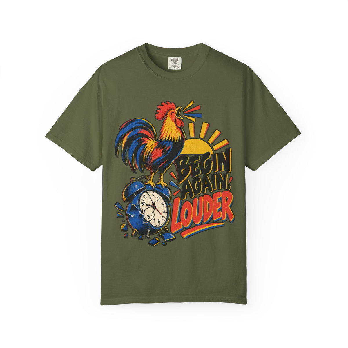 Begin Again Louder T-shirt