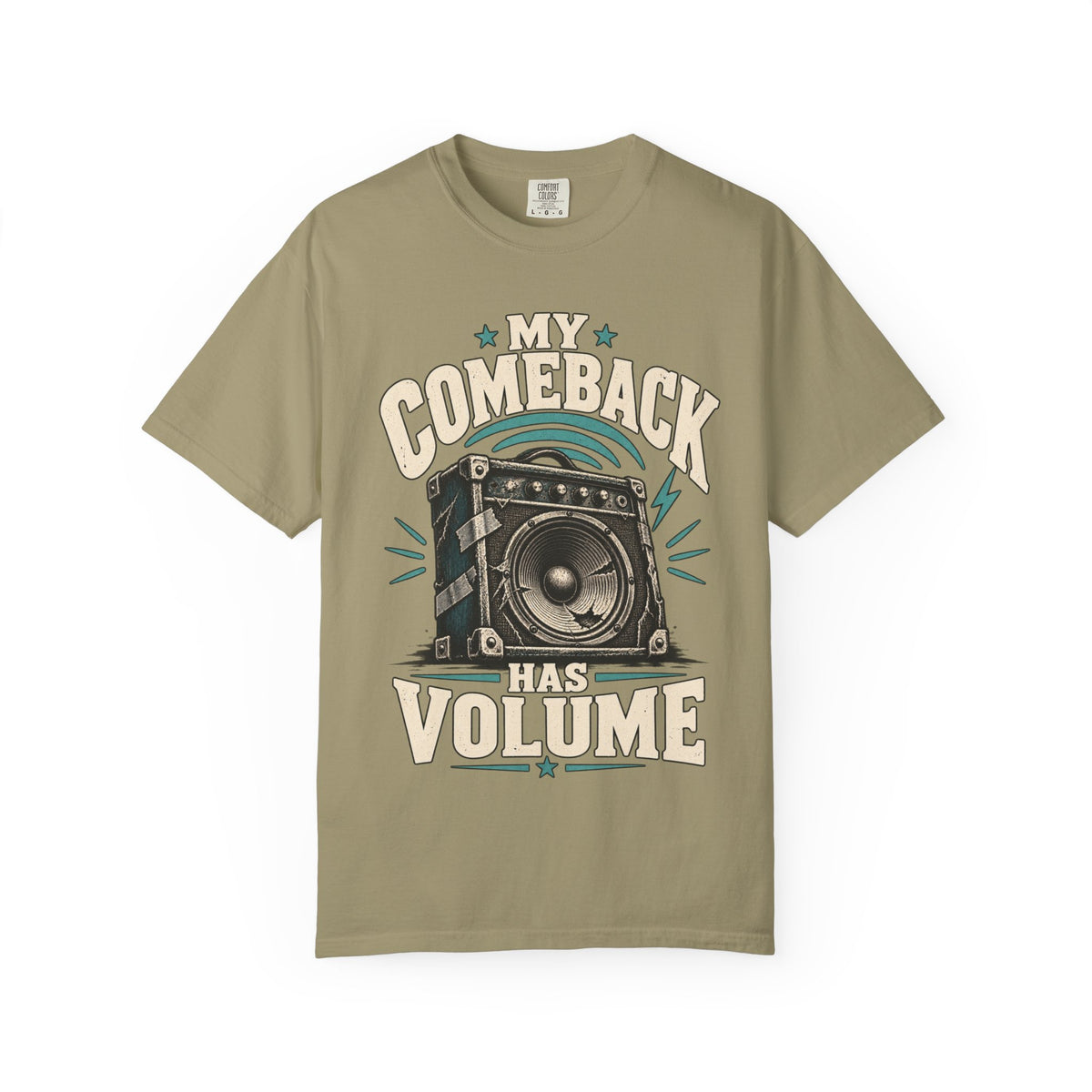 My Comeback Has Volume T-shirt