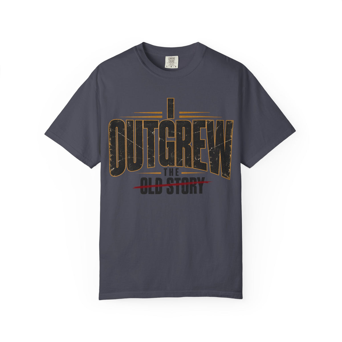 I Outgrew The Old Story T-shirt