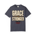 Grace Is Stronger Than My Past T-shirt