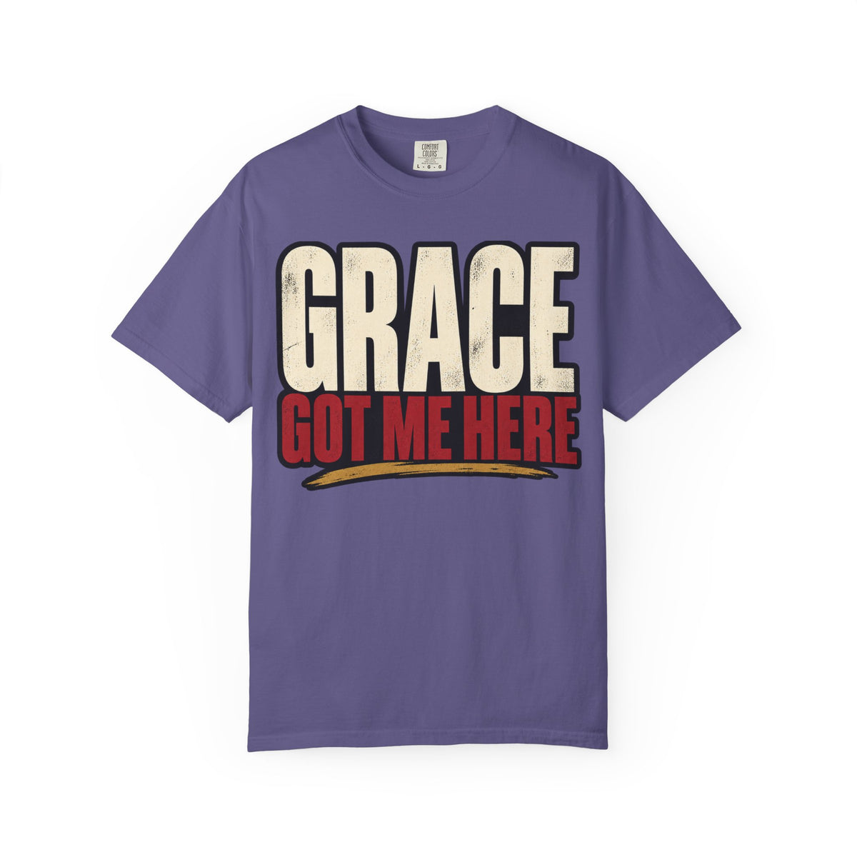Grace Got Me Here T-shirt