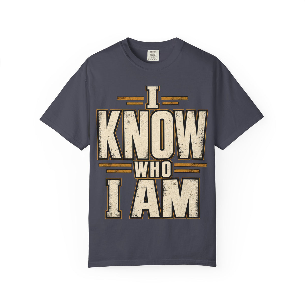 I Know Who I Am T-shirt