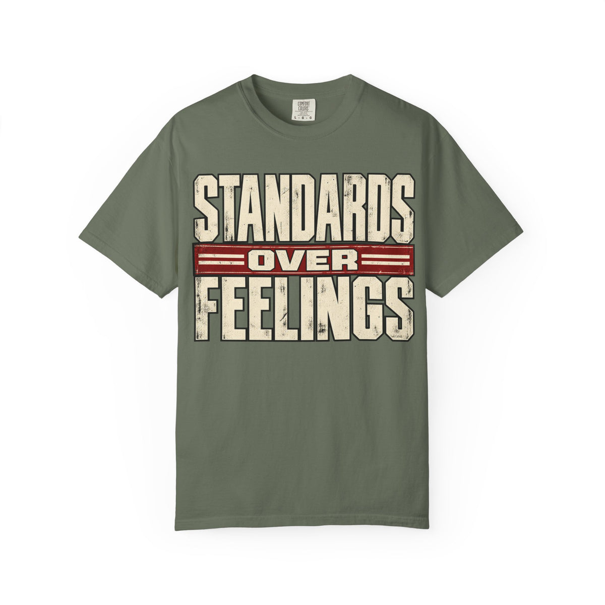 Standards Over Feelings T-shirt