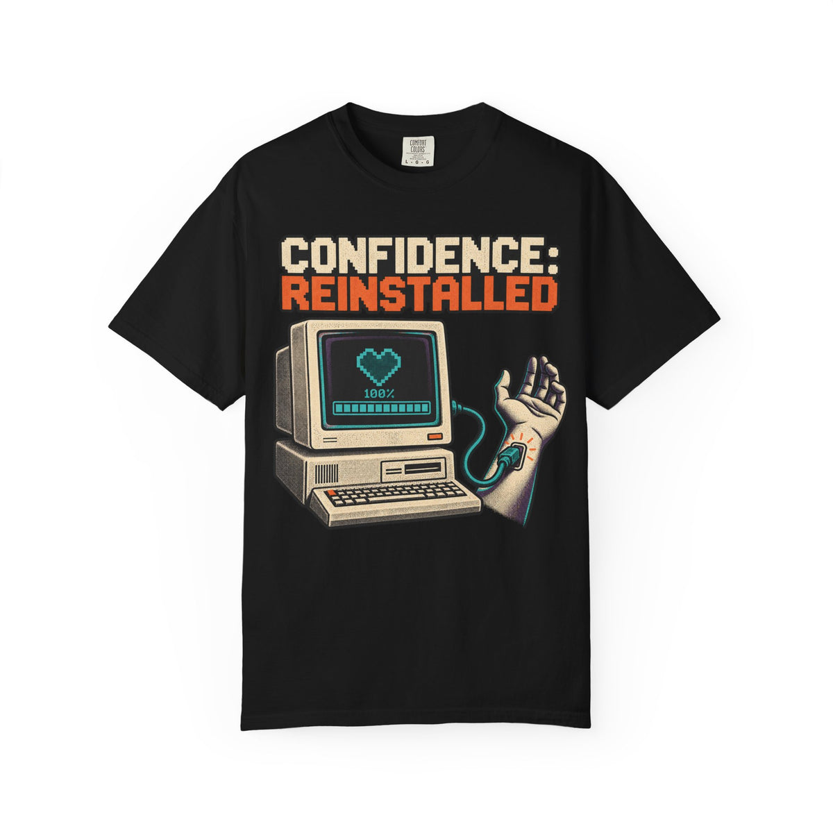Confidence Reinstalled T-shirt