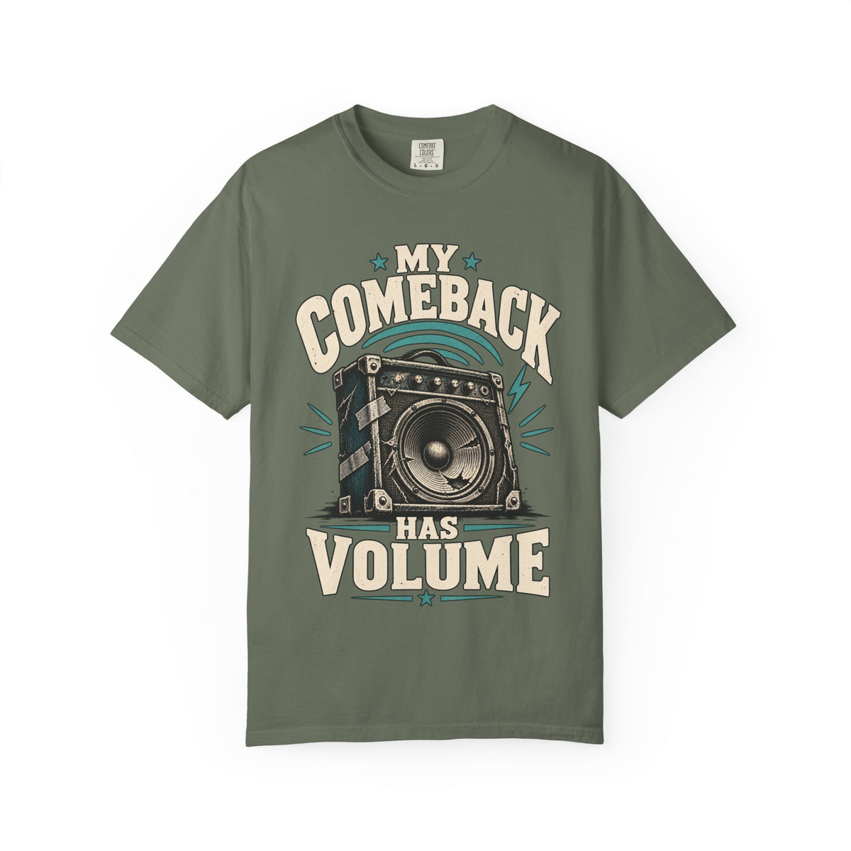 My Comeback Has Volume T-shirt