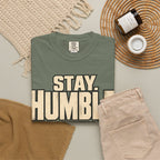 Stay Humble. Work Hungry. T-shirt