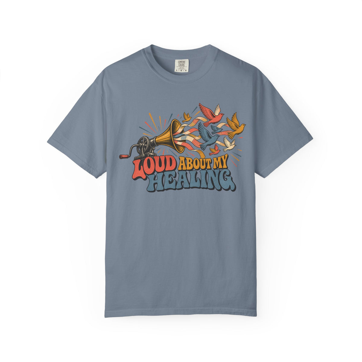 Loud About My Healing T-shirt