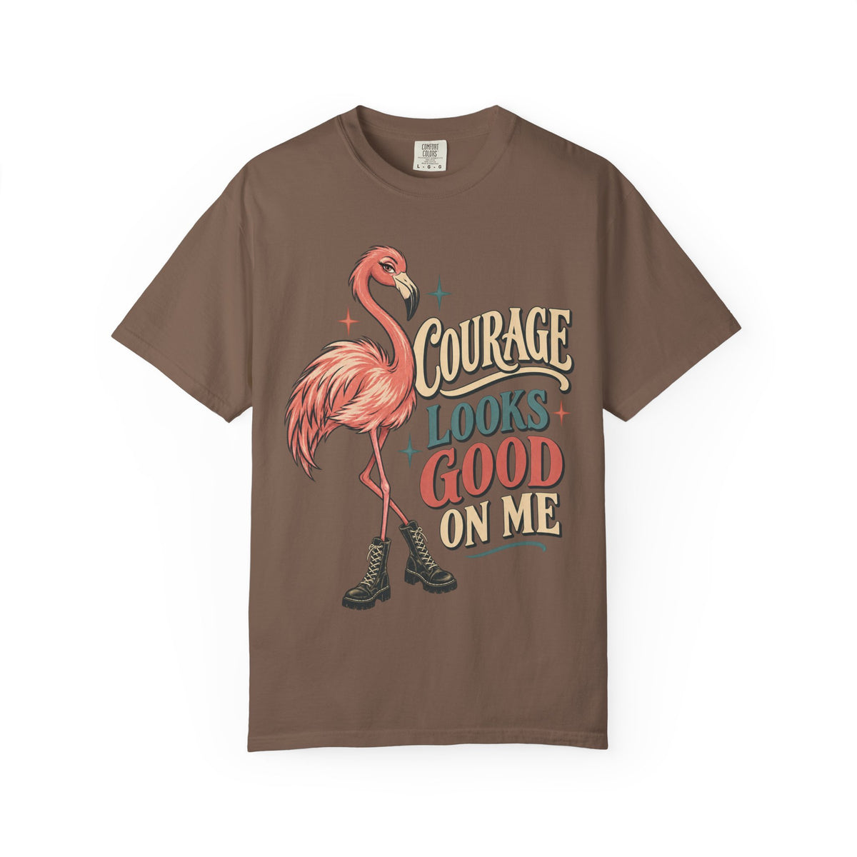 Courage Looks Good On Me T-shirt