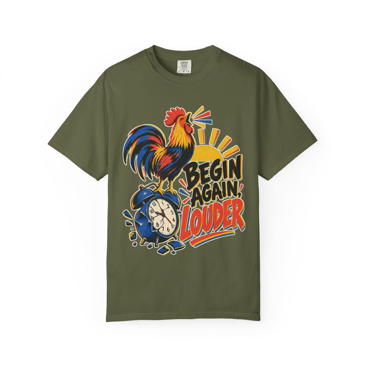 Begin Again Louder T-shirt