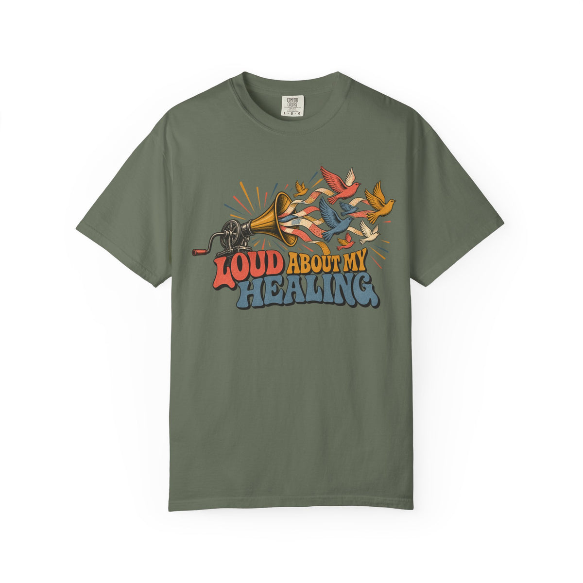 Loud About My Healing T-shirt