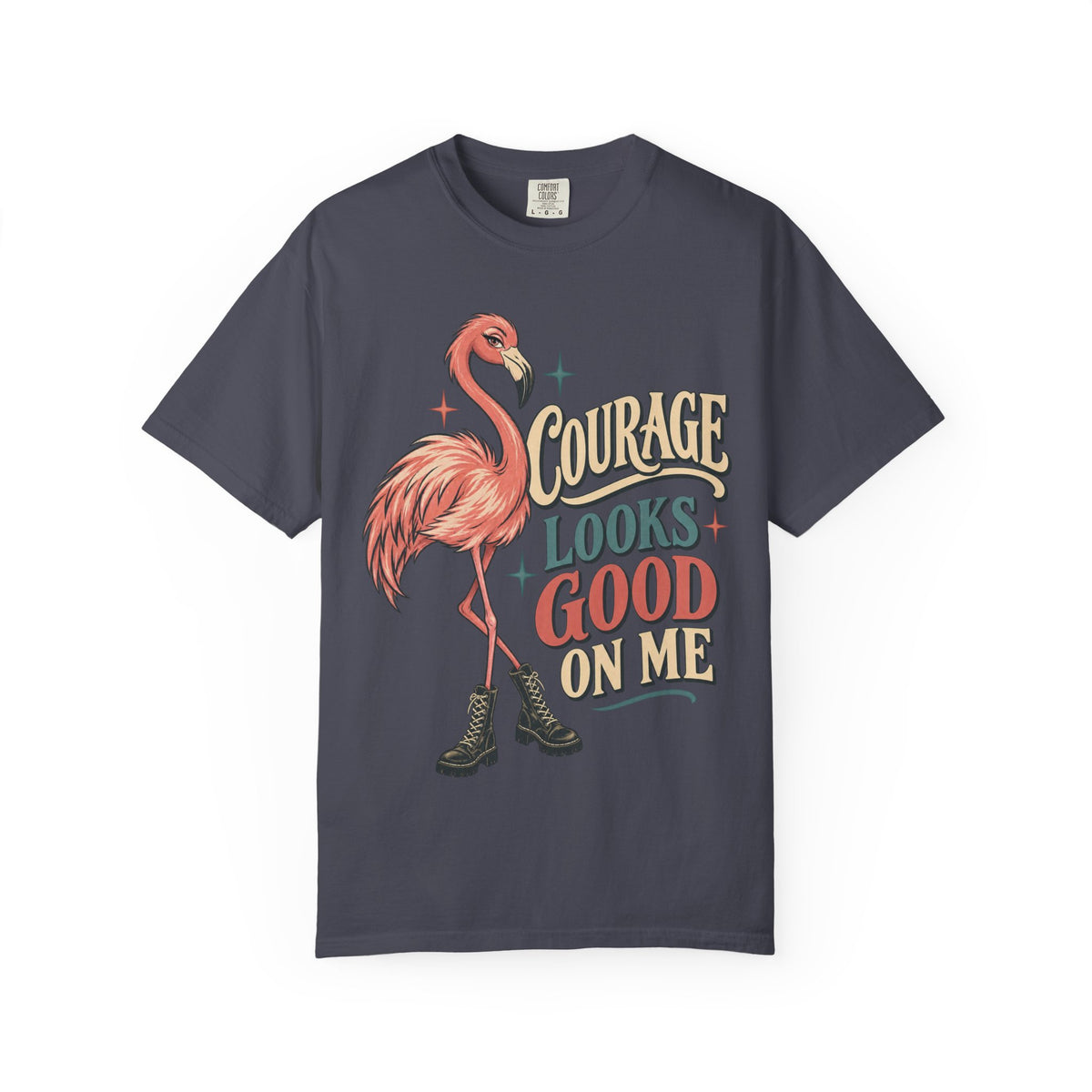 Courage Looks Good On Me T-shirt