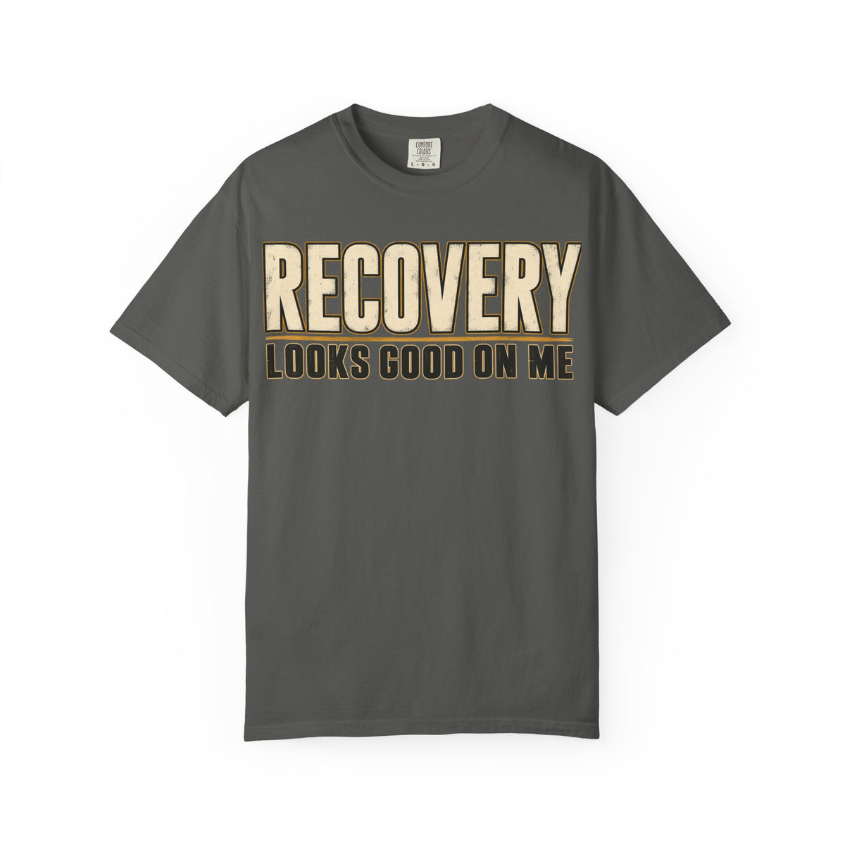 Recovery Looks Good On Me T-shirt