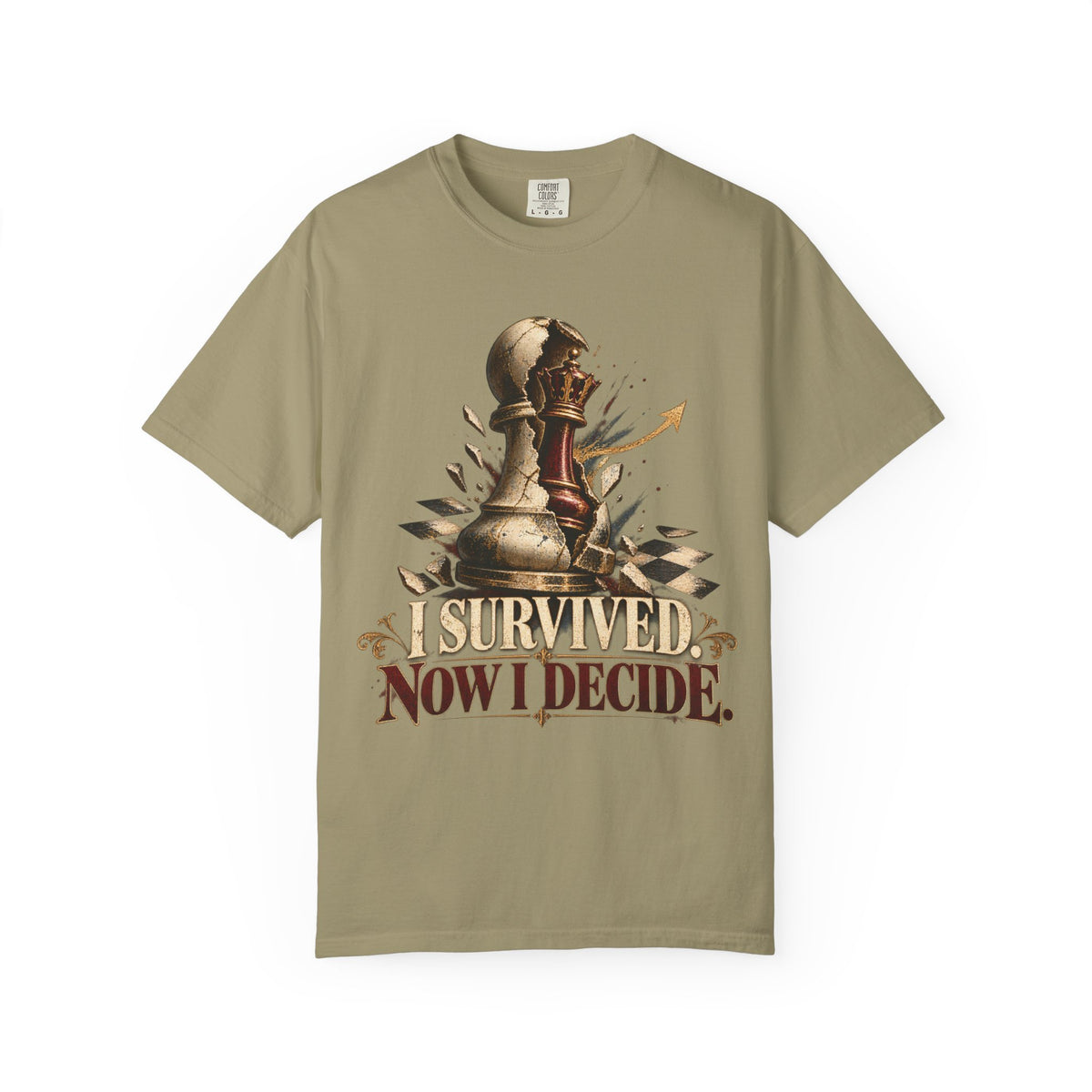 I Survived. Now I Decide. T-shirt