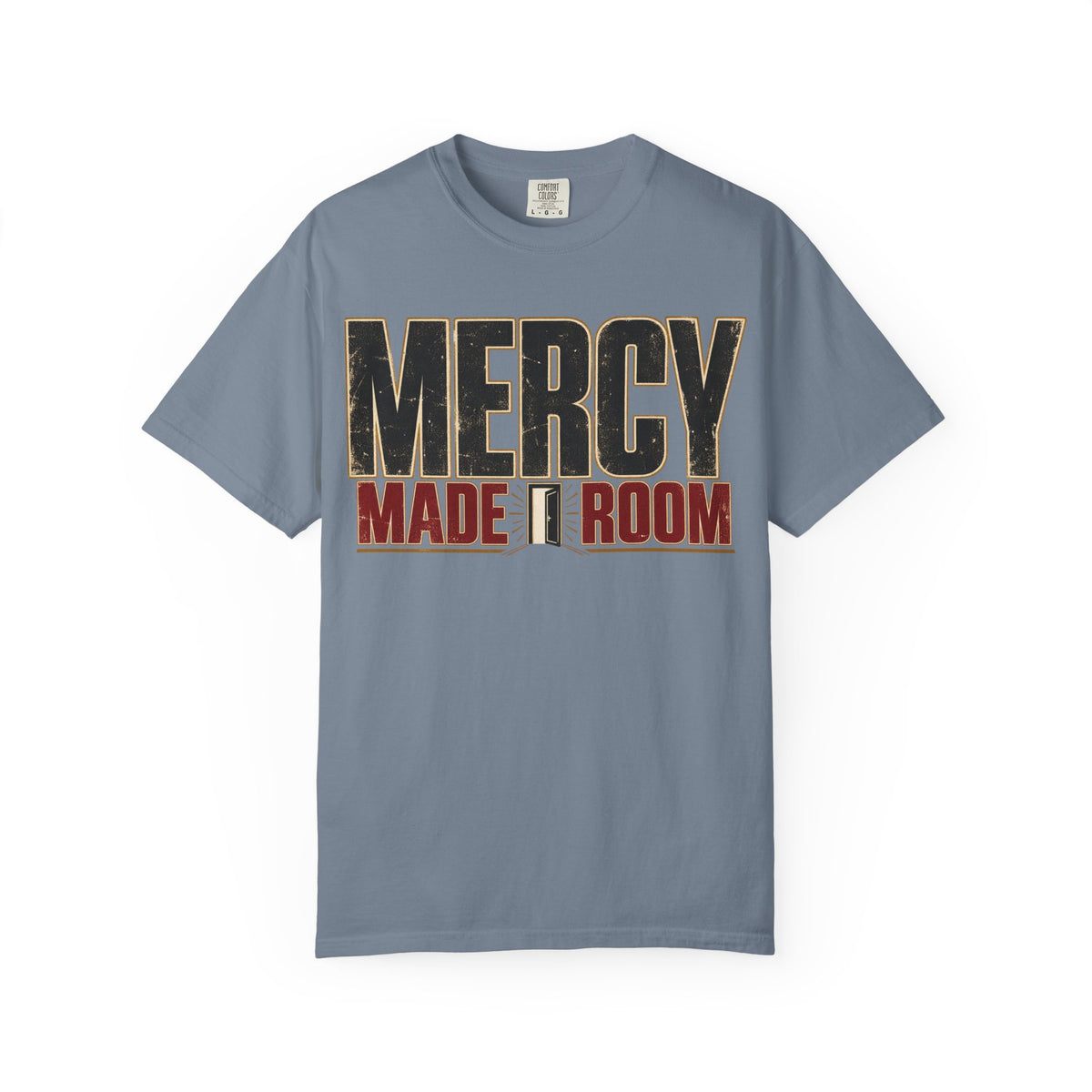 Mercy Made Room T-shirt