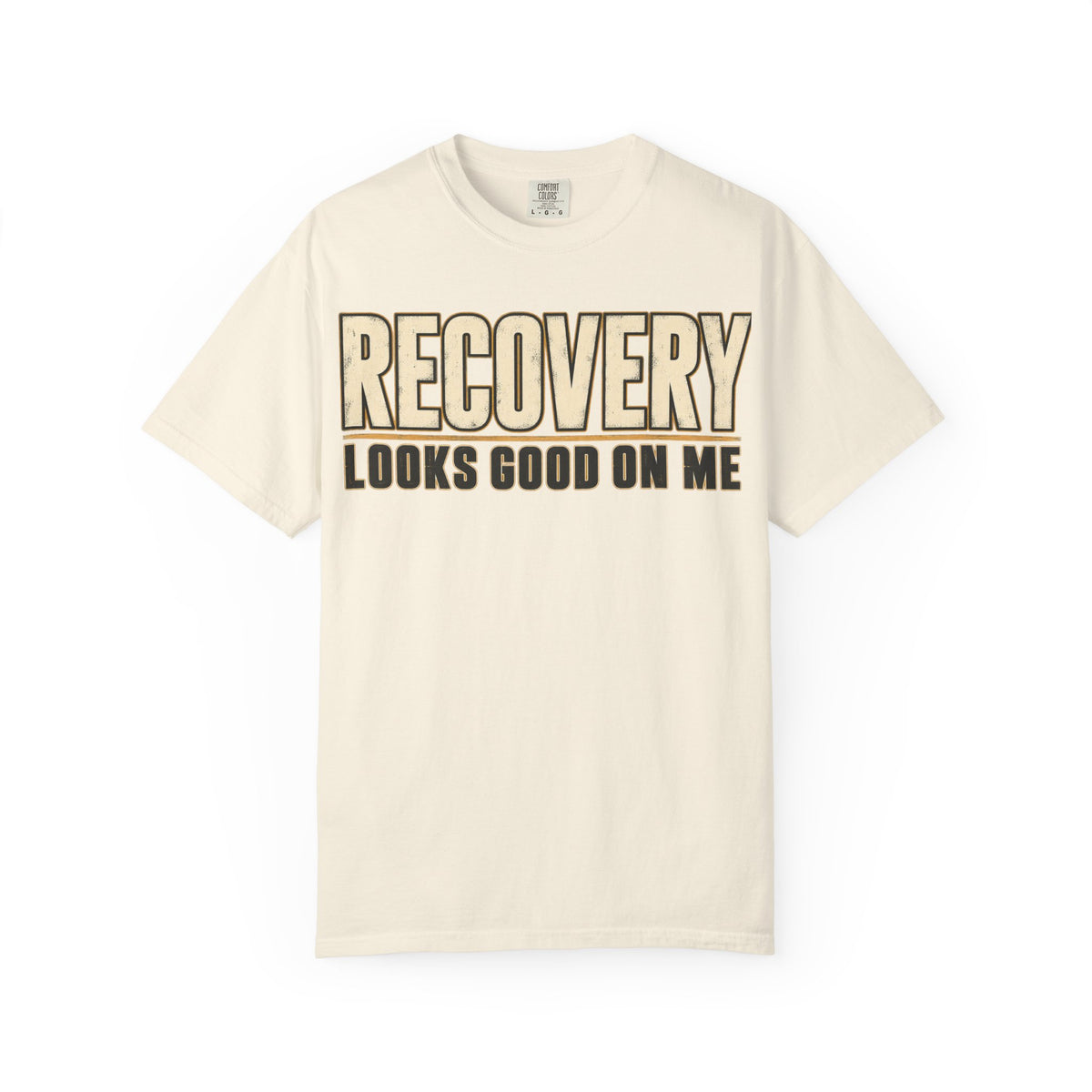 Recovery Looks Good On Me T-shirt