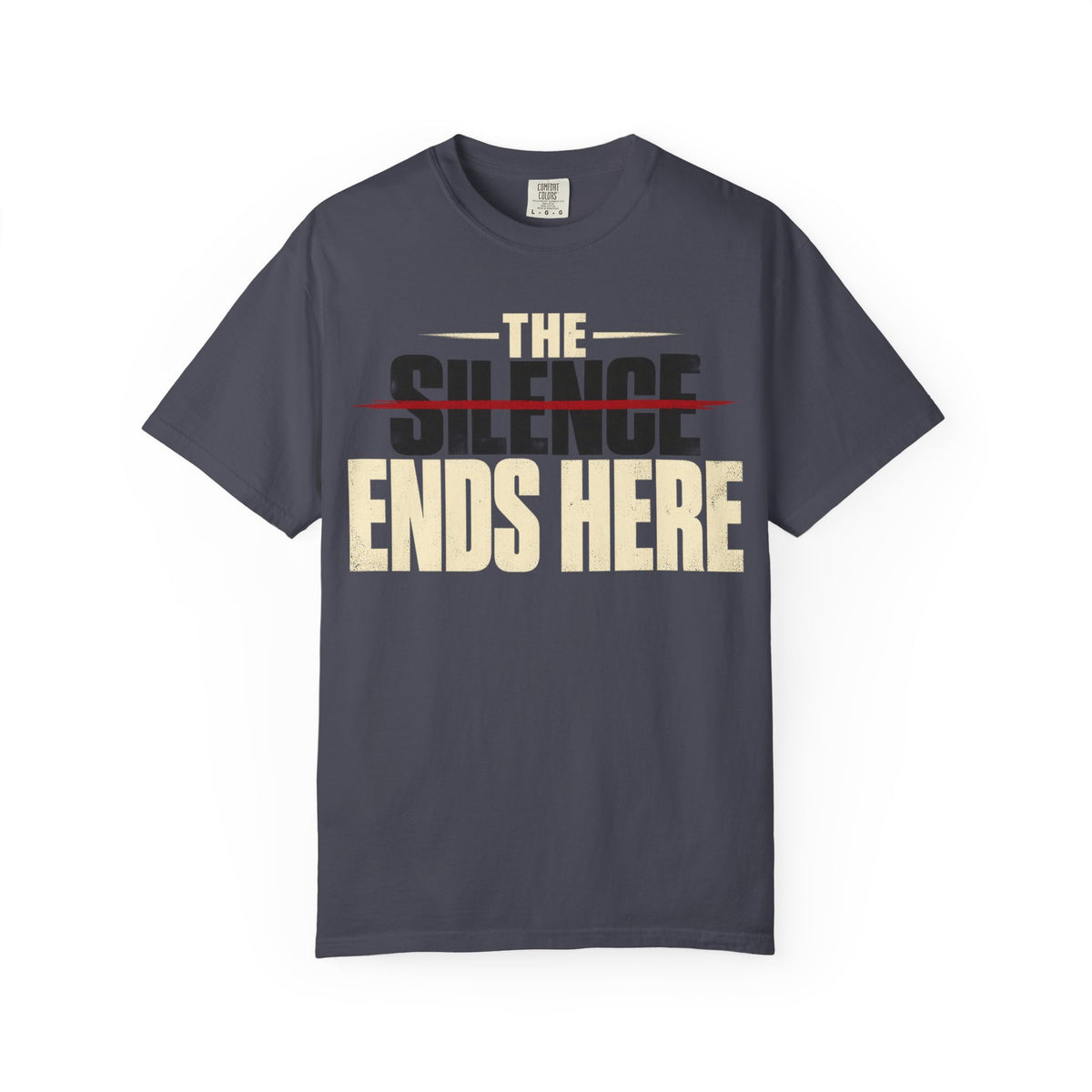 The Silence Ends Here T-shirt
