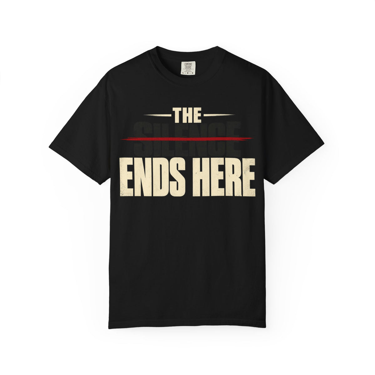 The Silence Ends Here T-shirt