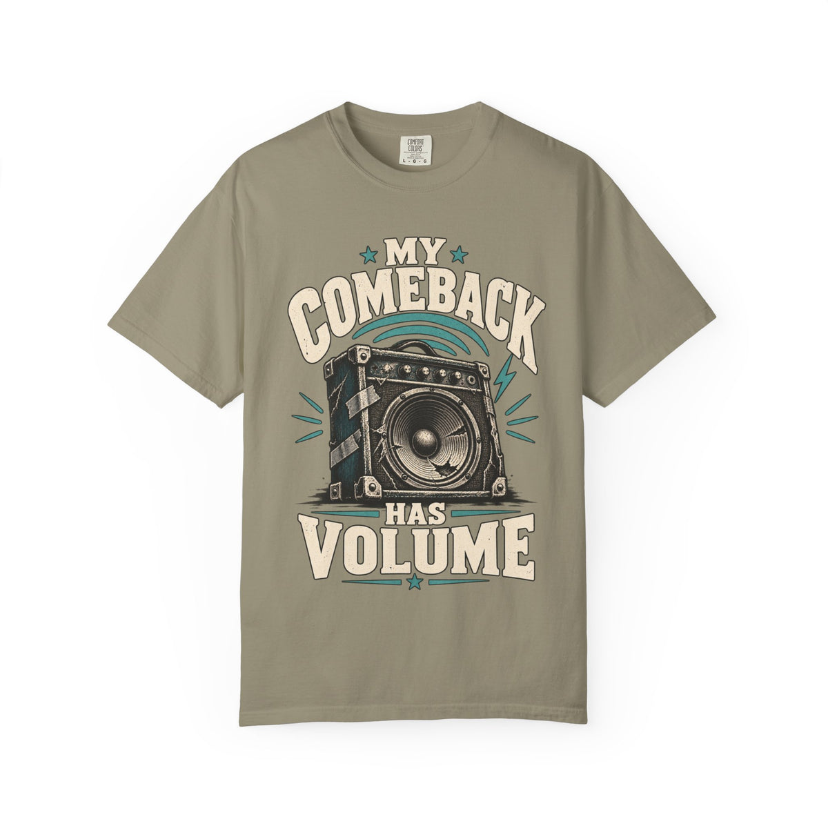 My Comeback Has Volume T-shirt