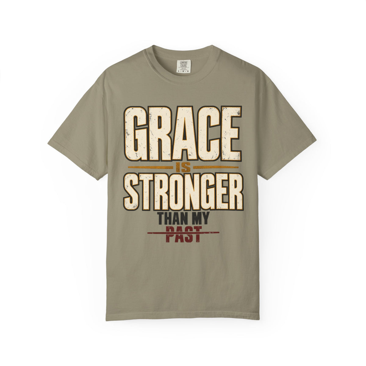 Grace Is Stronger Than My Past T-shirt